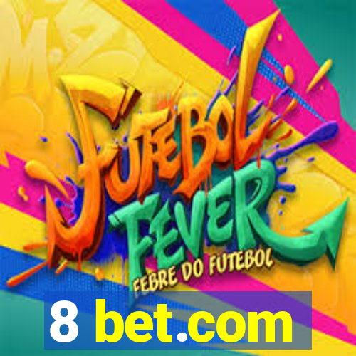 8 bet.com